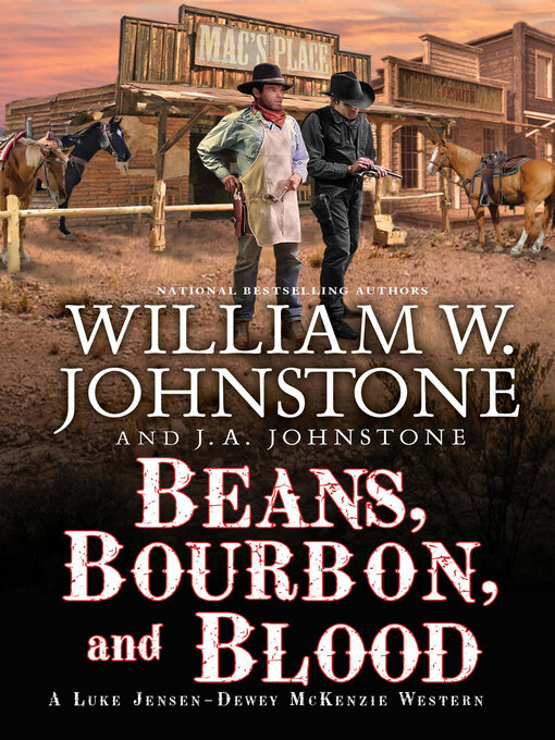 Title details for Beans, Bourbon, and Blood by William W. Johnstone - Wait list